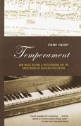 Temperament : The Idea That Solved Music's Greatest Riddle.