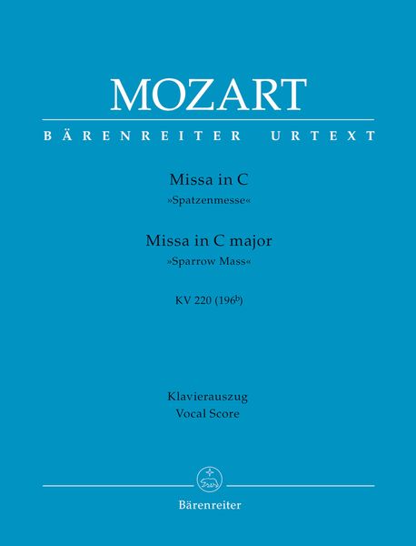 Missa In C Major, Spatzen-Messe, K. 220 (196b).