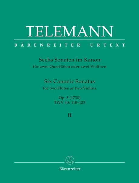 Six Canonic Sonatas, Op. 5 (1738), TWV 40:118-123, Vol. 2 : For Two Flutes Or Two Violins.