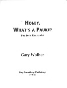 Honey, What's A Pauke? : For Solo Timpanist.