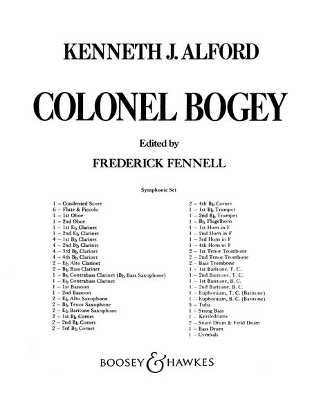 Colonel Bogey : Condensed Score / edited by Frederick Fennell.