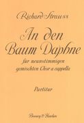 An Den Baum Daphne / Epilog Zu Daphne : For Large Choir (SATB Divisi A Cappella).