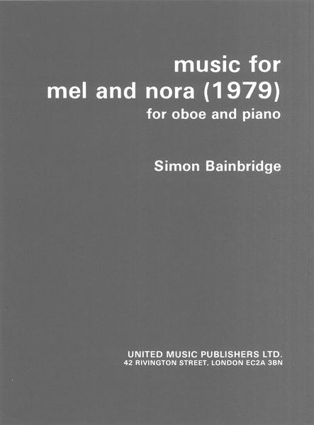 Music For Mel and Nora : For Oboe and Piano.