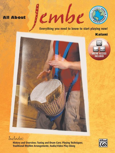All About Jembe : Everything You Need To Know To Start Playing Now!