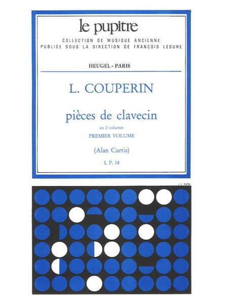 Pieces De Clavecin, Vol. 1.