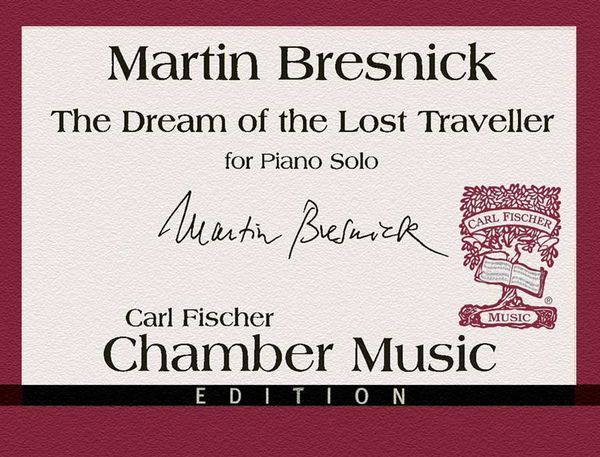 Dream Of The Lost Traveller : For Piano Solo.
