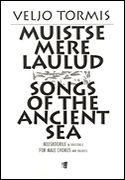 Songs Of The Ancient Sea : For Male Chorus and Soloists (1979).
