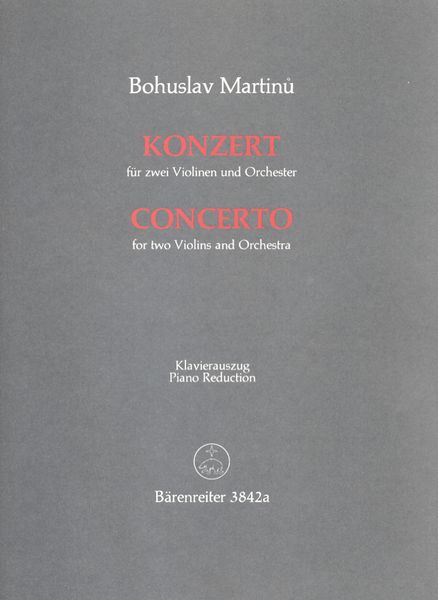 Konzert : Für Zwei Violinen und Orchester (1950) - Klavierauszug.