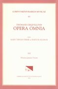 Opera Omnia, Vol. 13 : Motetta Quatuor Vocum.