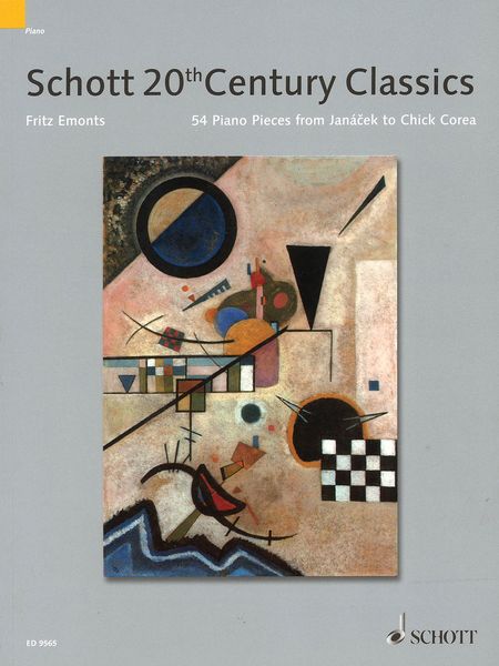 Schott's 20th Century Piano Classics : 54 Pieces From Janacek To Chick Corea.