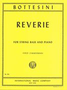 Rêverie : For String Bass and Piano / Ed. by Fred Zimmerman.
