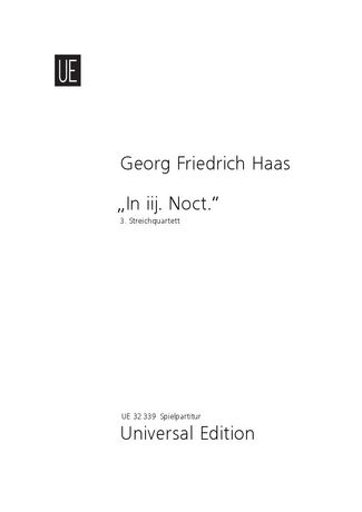 In Iij. Noct. : 3. Streichquartett (2001).
