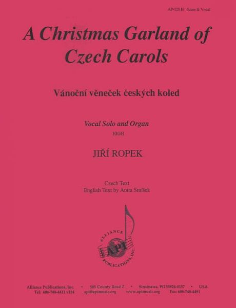 Christmas Garland Of Czech Carols : For High Voice.