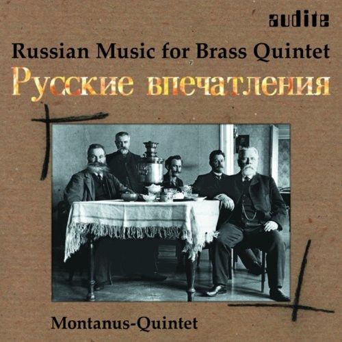 Russian Music For Brass Quintet / The Montanus Quintet.