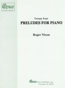 Twenty Four Preludes : For Piano.