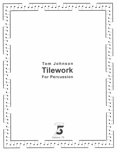 Tilework : For Percussion.