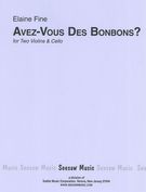 Avez-Vous Des Bonbons? : For Two Violins and Cello (2003).