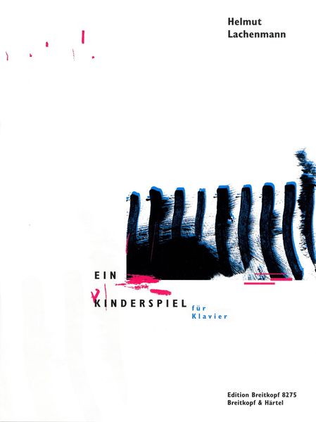 Ein Kinderspiel : For Piano.
