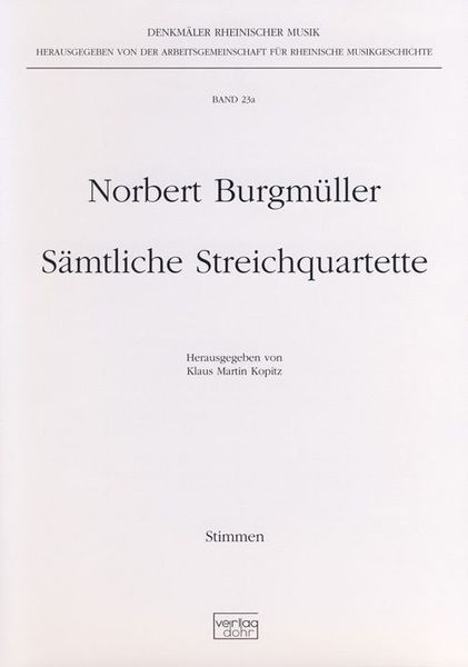 Sämtliche Streichquartette / edited by Klaus Martin Kopitz.