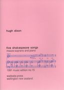Five Shakespeare Songs : For Mezzo-Soprano and Piano. (1983).