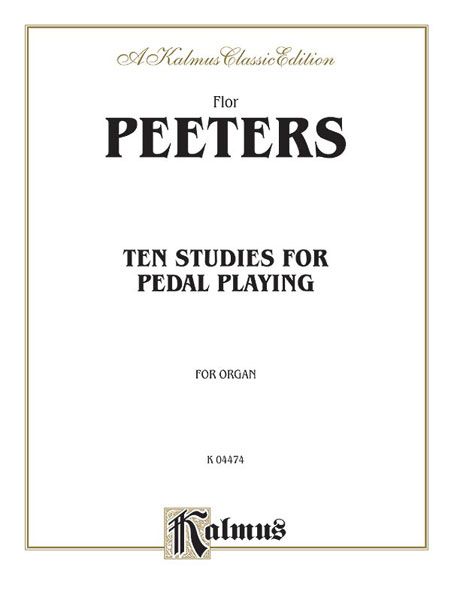 Ten Studies For Pedal Playing : For Organ.
