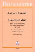 Fantasia Due Sopra Motivi Dell' Opera Un Ballo In Maschera Di Verdi : Für Englischhorn und Klavier.