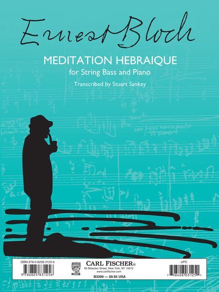 Meditation Hebraiques : For String Bass and Piano / transcribed by Stuart Sankey.