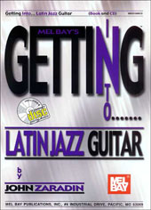 Getting Into Latin Jazz Guitar.