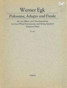 Polonaise, Adagio und Finale : Für Vier Bläser und Streichquintett.