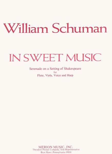 In Sweet Music : Serenade On A Setting Of Shakespeare For Flute, Viola, Voice and Harp.