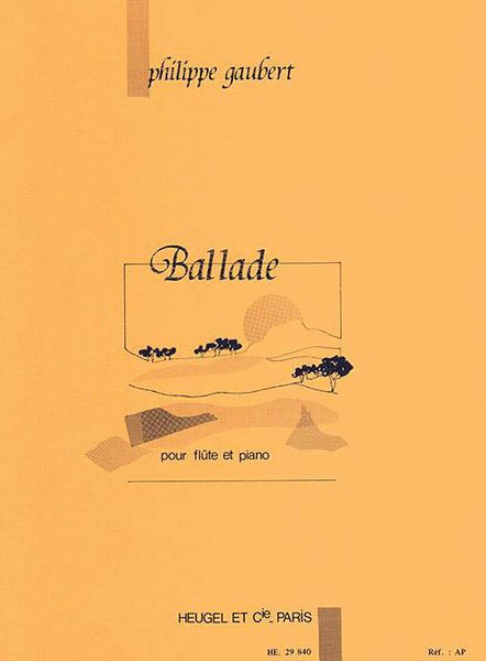 Ballade : For Flute and Piano.