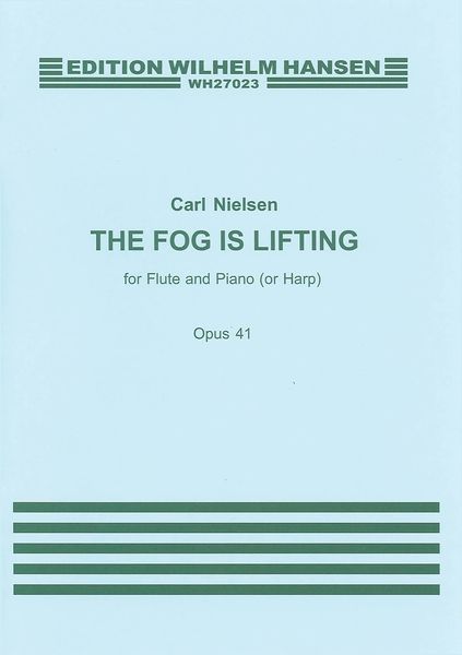 Fog Is Lifting (Tågen Letter), Op. 41 : For Flute and Piano (Or Harp).