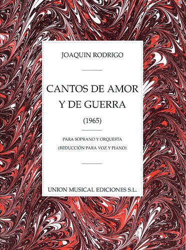 Cantos De Amor Y De Guerra : Piano reduction by Vicente Asencio.