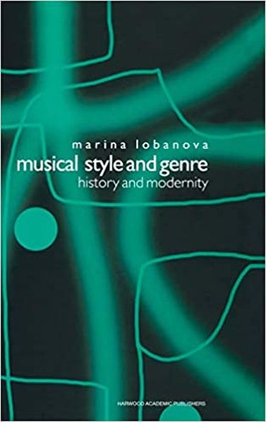 Musical Style and Genre : History and Modernity.