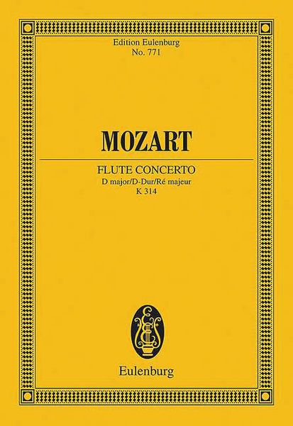 Concerto In D Major, K. 314 : For Flute and Orchestra.