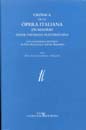 Cronica De la Opera Italiana En Madrid Desde 1738 Hasta Huestros Dias.