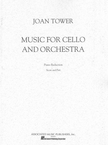Music For Cello and Orchestra : reduction For Cello and Piano.