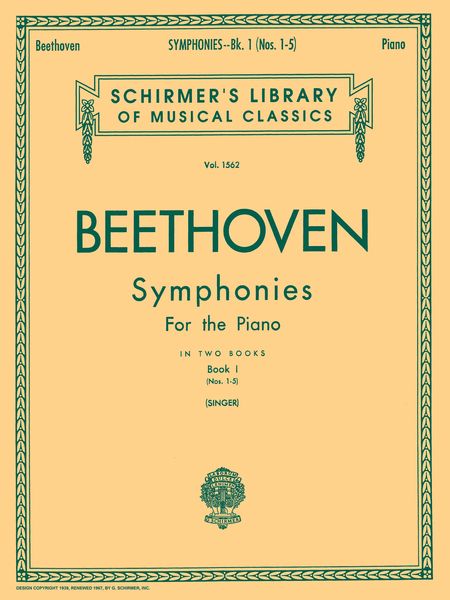 Symphonies, Book 1 : Symphonies Nos. 1-5 - arranged For Piano.