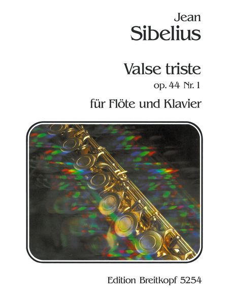Valse Triste, Op. 44 Nr. 1 : Arranged For Flute And Piano By Friedrich Hermann.
