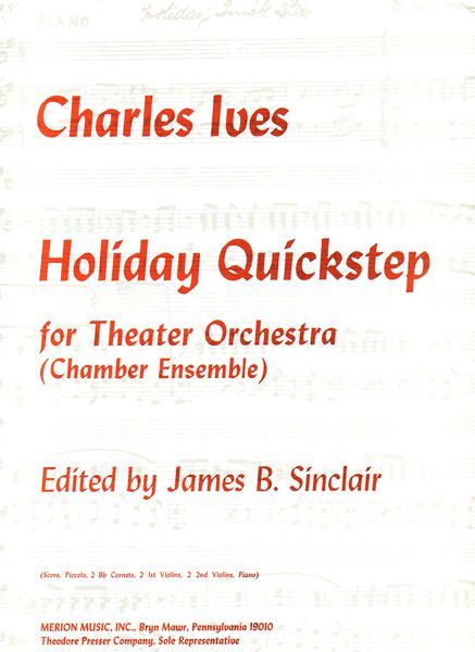 Holiday Quickstep : For Theater Orchestra (Chamber Ensemble).