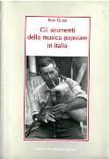 Guida Alla Musica Popolare In Italia, Vol. 3 : Gli Strumenti Della Musica Popolare In Italia.