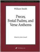 Preces, Festal Psalms, and Verse Anthems / edited by John Cannell.