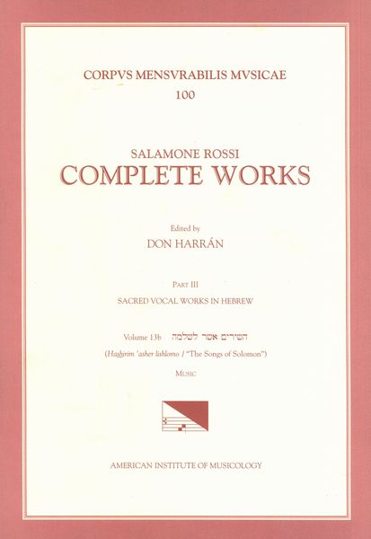 Opera Omnia, Vol. 13b : Songs Of Solomon / edited by Don Harran.