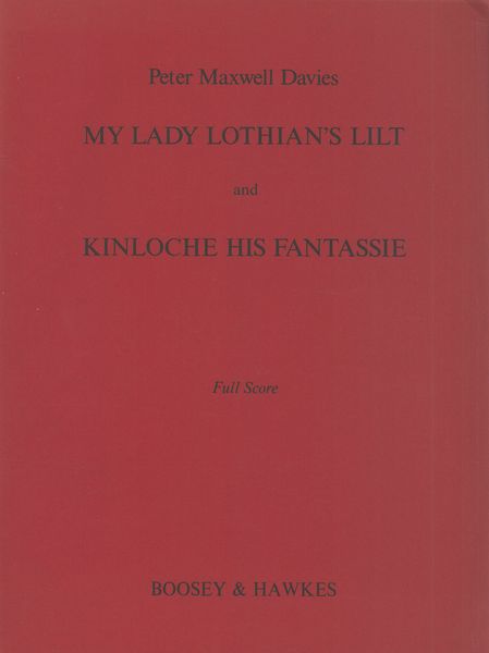 My Lady Lothian's Lilt : For Instrumental Ensemble With Mezzo-Soprano Obbligato.