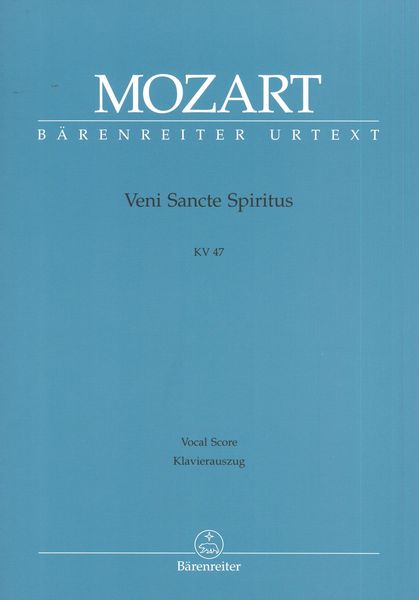 Veni Sancte Spiritus, K. 47 : Piano reduction by Andreas Köhs.