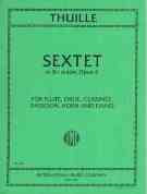 Sextet In B Flat Major, Op. 6 : For Flute, Oboe, Clarinet, Horn, Bassoon and Piano.