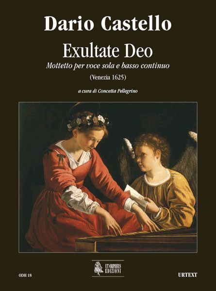 Exultate Deo : Motetto Per Voce Sola E Basso Continuo (Venezia 1625) / Ed. Concetta Pellegrino.