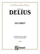 Sea Drift : For Baritone Solo, Mixed Chorus and Orchestra - Piano reduction.