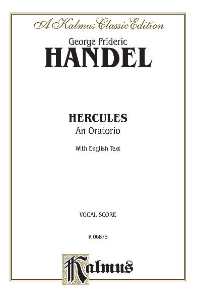 Hercules : An Oratorio - Piano reduction.