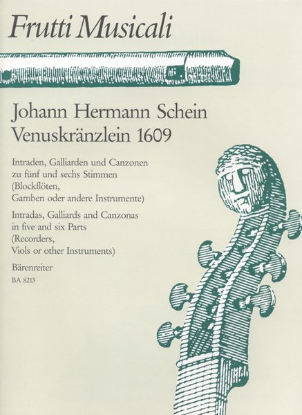 Intradas, Galliards and Canzonas : In Five and Six Parts.